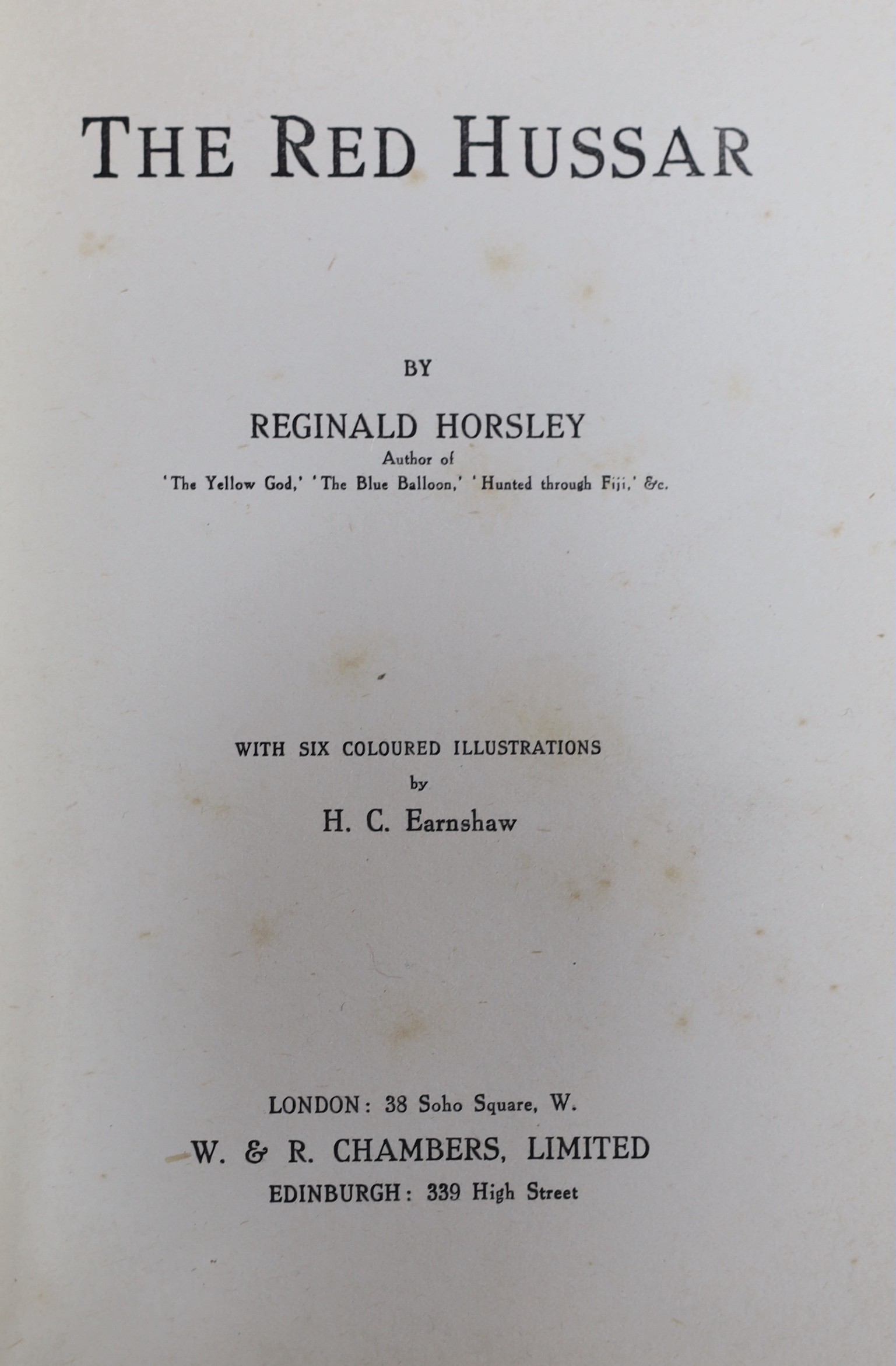 Original Artwork - Harold C. Earnshaw (1886-1937) - A full set of six coloured illustrations for The Red Hussar, by Reginald Horsley, signed, 25 x 19cms., framed, together with a copy of the book, 1912 (7)